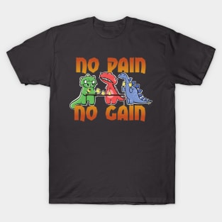 No Pain No Gain Dinosaur Handbell Practice T-Shirt